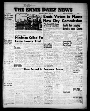 The Ennis Daily News (Ennis, Tex.), Vol. 65, No. 78, Ed. 1 Monday, April 2, 1956