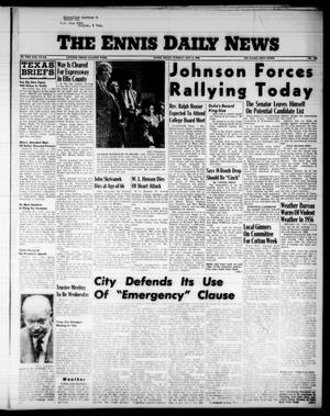 The Ennis Daily News (Ennis, Tex.), Vol. 65, No. 109, Ed. 1 Tuesday, May 8, 1956