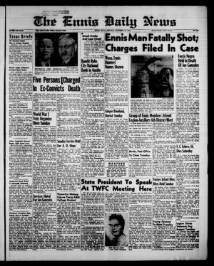 The Ennis Daily News (Ennis, Tex.), Vol. 67, No. 266, Ed. 1 Monday, November 10, 1958