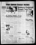 Primary view of The Ennis Daily News (Ennis, Tex.), Vol. 65, No. 113, Ed. 1 Saturday, May 12, 1956