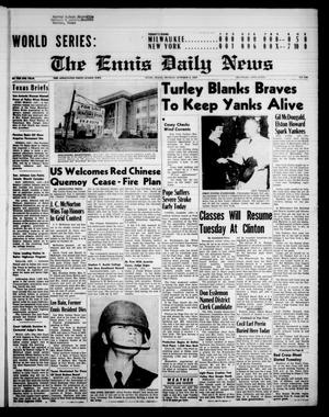 The Ennis Daily News (Ennis, Tex.), Vol. 67, No. 236, Ed. 1 Monday, October 6, 1958