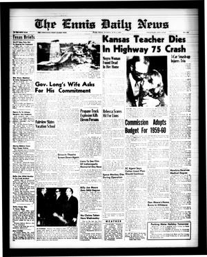 The Ennis Daily News (Ennis, Tex.), Vol. 68, No. 130, Ed. 1 Tuesday, June 2, 1959