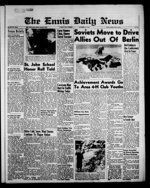 The Ennis Daily News (Ennis, Tex.), Vol. 67, No. 273, Ed. 1 Tuesday, November 18, 1958