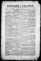 Thumbnail image of item number 1 in: 'Matagorda Bulletin. (Matagorda, Tex.), Vol. 1, No. 5, Ed. 1, Wednesday, August 30, 1837'.