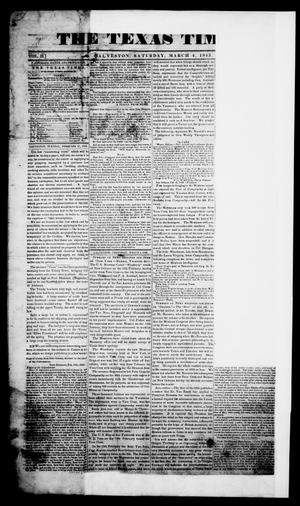 Primary view of object titled 'The Texas Times. (Galveston, Tex.), Vol. 2, No. 10, Ed. 1, Saturday, March 4, 1843'.