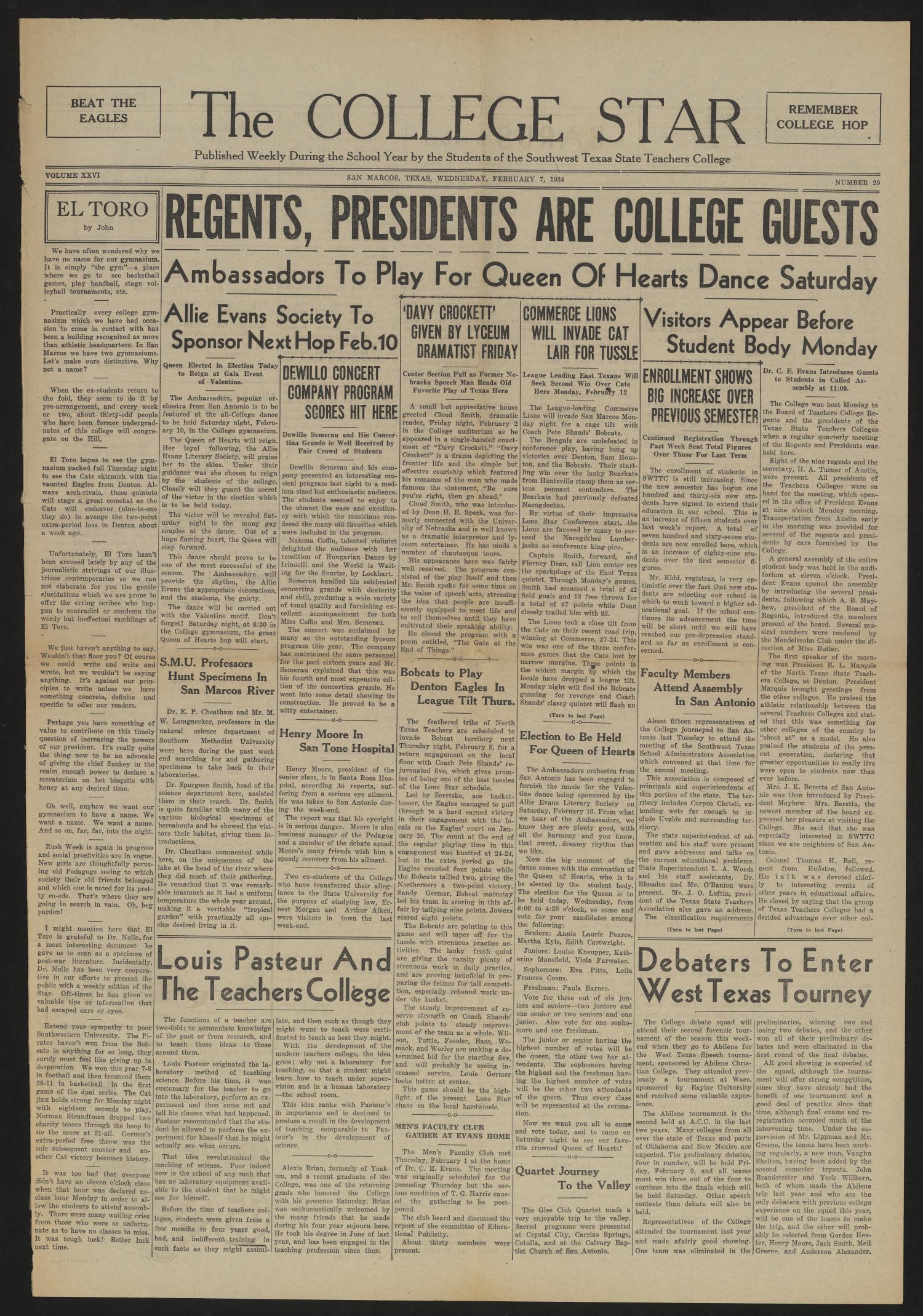 The College Star (San Marcos, Tex.), Vol. 26, No. 20, Ed. 1 Wednesday, February 7, 1934
                                                
                                                    [Sequence #]: 1 of 6
                                                