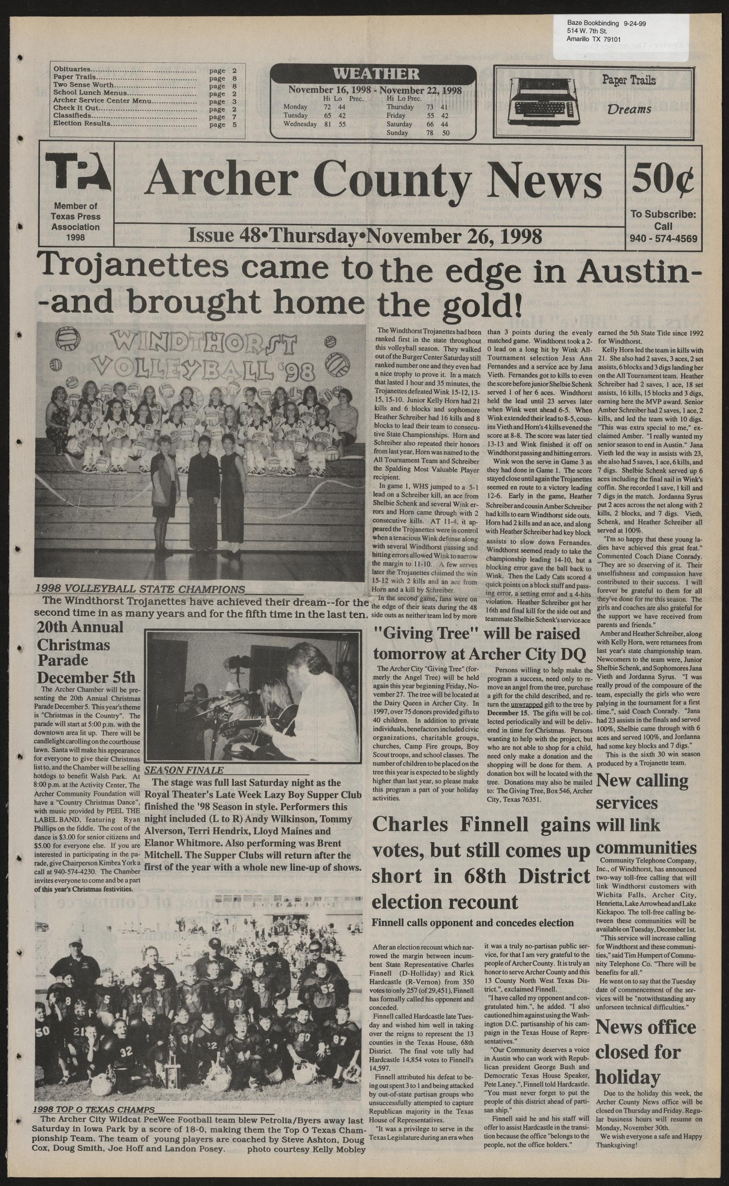 Archer County News (Archer City, Tex.), No. 48, Ed. 1 Thursday, November 26, 1998
                                                
                                                    [Sequence #]: 1 of 8
                                                
