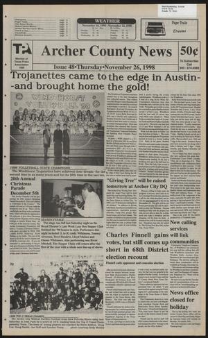 Primary view of object titled 'Archer County News (Archer City, Tex.), No. 48, Ed. 1 Thursday, November 26, 1998'.