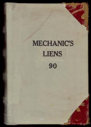 Primary view of object titled 'Travis County Deed Records: Deed Record 90 - Mechanics Liens'.