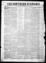 Primary view of The Northern Standard. (Clarksville, Tex.), Vol. 6, No. 50, Ed. 1, Saturday, April 21, 1849