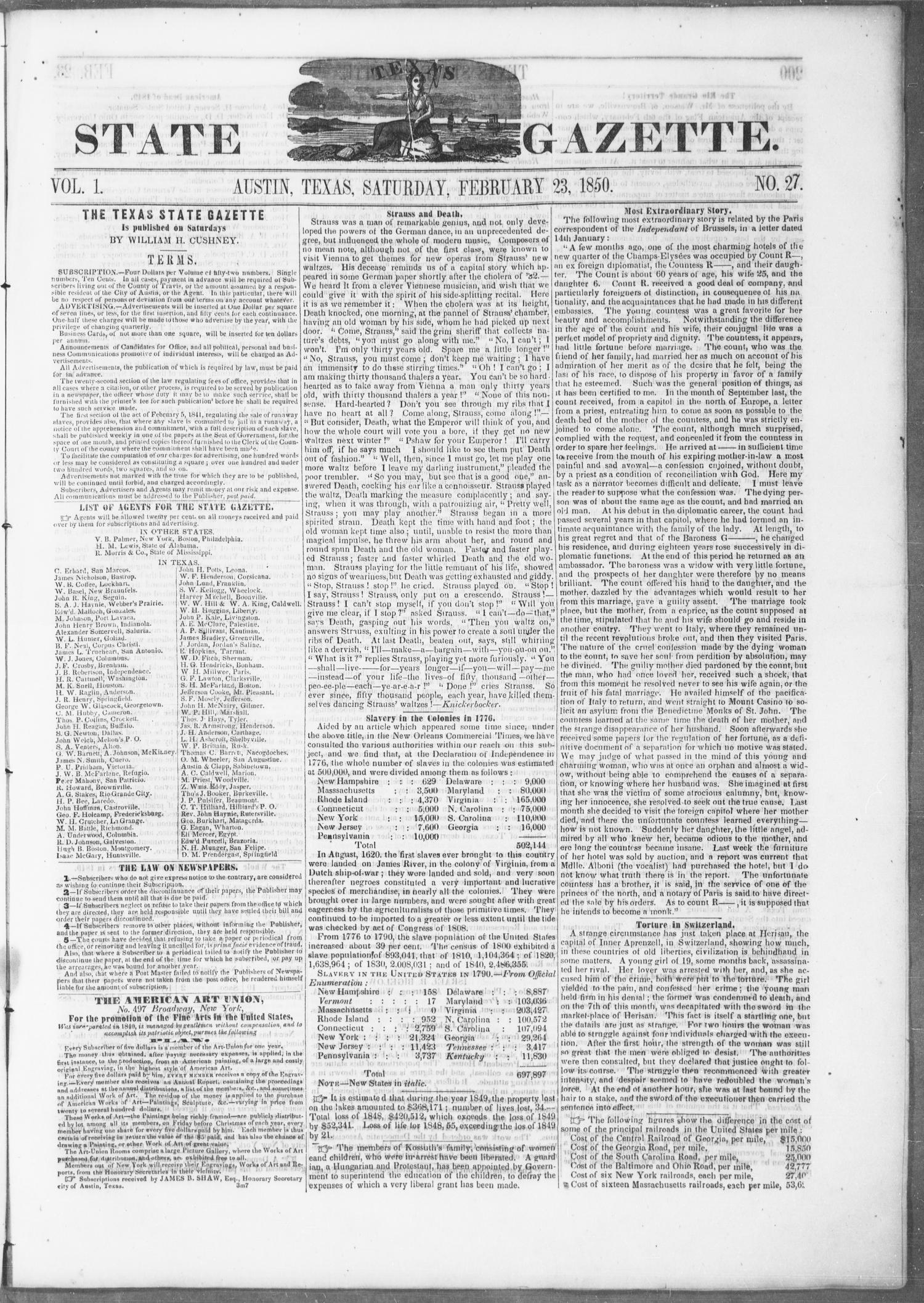 Texas State Gazette. (Austin, Tex.), Vol. 1, No. 27, Ed. 1, Saturday, February 23, 1850
                                                
                                                    [Sequence #]: 1 of 8
                                                