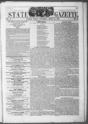 Primary view of object titled 'Texas State Gazette. (Austin, Tex.), Vol. 2, No. 34, Ed. 1, Saturday, April 12, 1851'.