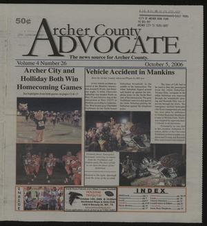 Archer County Advocate (Holliday, Tex.), Vol. 4, No. 26, Ed. 1 Thursday, October 5, 2006