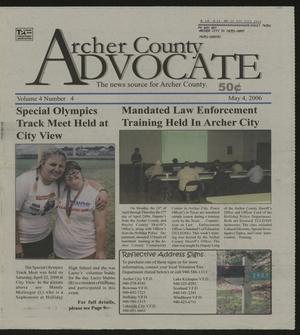 Primary view of object titled 'Archer County Advocate (Holliday, Tex.), Vol. 4, No. 4, Ed. 1 Thursday, May 4, 2006'.