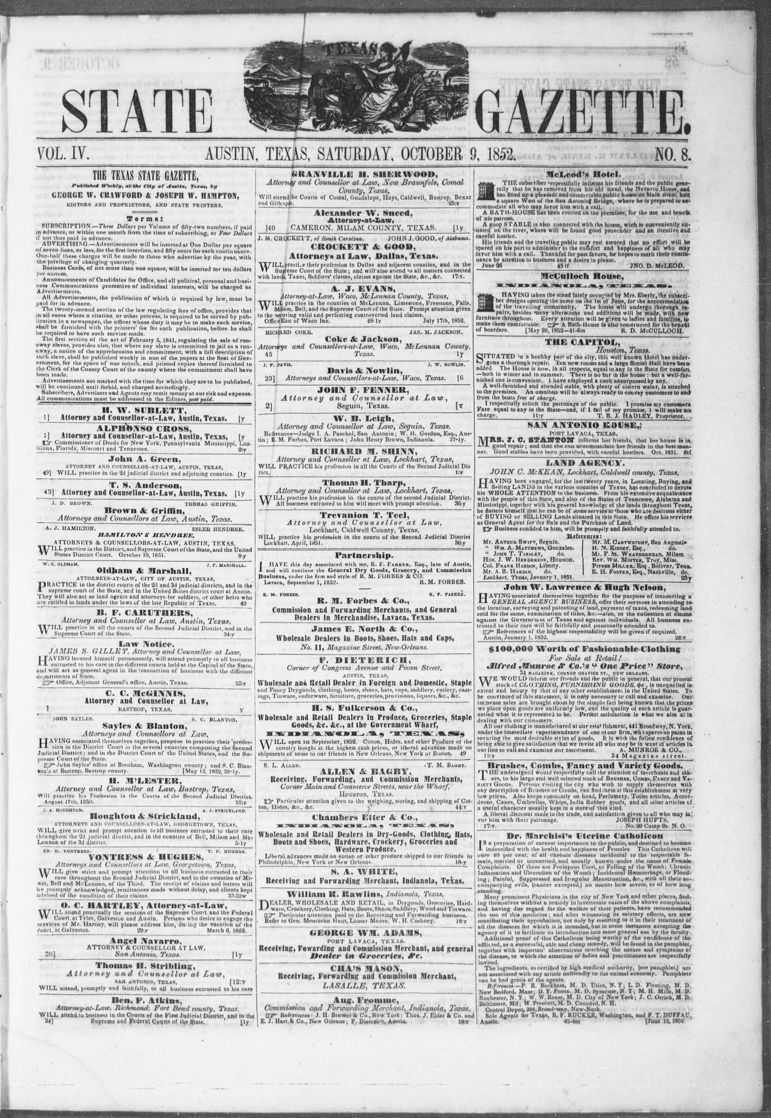 Texas State Gazette. (Austin, Tex.), Vol. 4, No. 8, Ed. 1, Saturday, October 9, 1852
                                                
                                                    [Sequence #]: 1 of 8
                                                