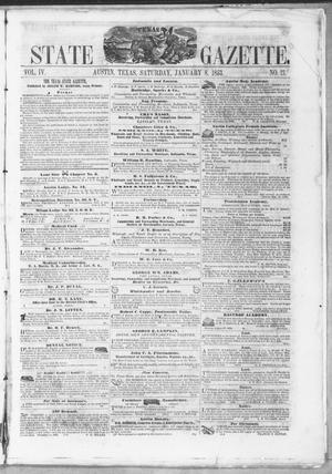 Primary view of object titled 'Texas State Gazette. (Austin, Tex.), Vol. 4, No. 21, Ed. 1, Saturday, January 8, 1853'.