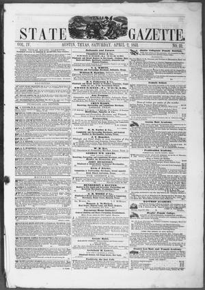 Primary view of object titled 'Texas State Gazette. (Austin, Tex.), Vol. 4, No. 33, Ed. 1, Saturday, April 2, 1853'.