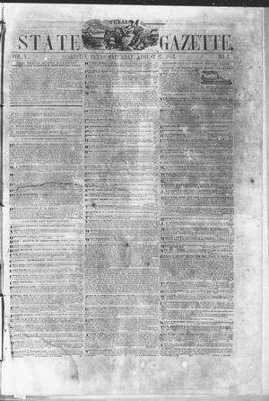 Primary view of object titled 'Texas State Gazette. (Austin, Tex.), Vol. 5, No. 2, Ed. 1, Saturday, August 27, 1853'.