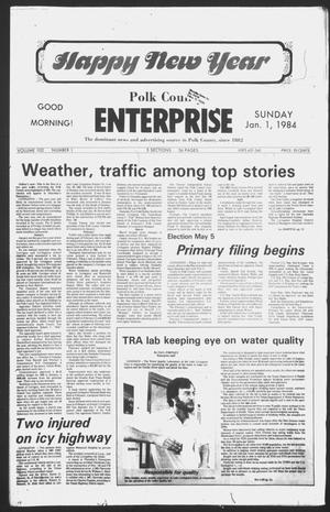 Primary view of object titled 'Polk County Enterprise (Livingston, Tex.), Vol. 102, No. 1, Ed. 1 Sunday, January 1, 1984'.