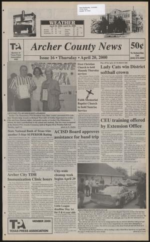Archer County News (Archer City, Tex.), No. 16, Ed. 1 Thursday, April 20, 2000