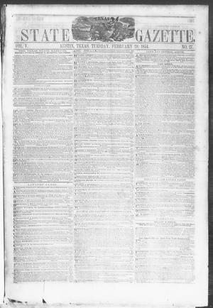 Texas State Gazette. (Austin, Tex.), Vol. 5, No. 27, Ed. 1, Tuesday, February 28, 1854