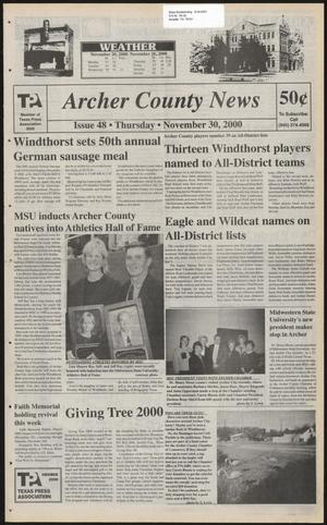 Primary view of object titled 'Archer County News (Archer City, Tex.), No. 48, Ed. 1 Thursday, November 30, 2000'.
