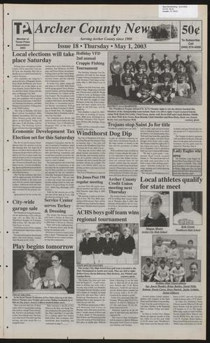 Archer County News (Archer City, Tex.), No. 18, Ed. 1 Thursday, May 1, 2003