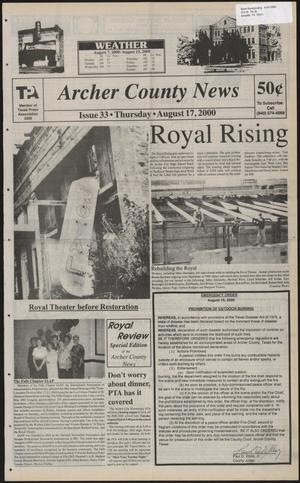 Primary view of object titled 'Archer County News (Archer City, Tex.), No. 33, Ed. 1 Thursday, August 17, 2000'.