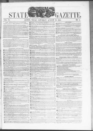 Primary view of object titled 'Texas State Gazette. (Austin, Tex.), Vol. 6, No. 1, Ed. 1, Saturday, August 26, 1854'.