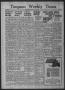 Thumbnail image of item number 1 in: 'Timpson Weekly Times (Timpson, Tex.), Vol. 58, No. 30, Ed. 1 Friday, July 23, 1943'.
