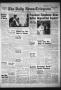 Thumbnail image of item number 1 in: 'The Daily News-Telegram (Sulphur Springs, Tex.), Vol. 56, No. 106, Ed. 1 Wednesday, May 5, 1954'.