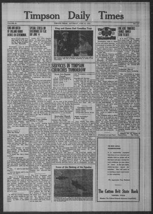 Timpson Daily Times (Timpson, Tex.), Vol. 38, No. 114, Ed. 1 Saturday, June 10, 1939