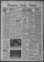 Newspaper: Timpson Daily Times (Timpson, Tex.), Vol. 38, No. 65, Ed. 1 Saturday,…