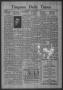 Thumbnail image of item number 1 in: 'Timpson Daily Times (Timpson, Tex.), Vol. 42, No. 260, Ed. 1 Tuesday, December 28, 1943'.