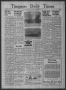 Primary view of Timpson Daily Times (Timpson, Tex.), Vol. 38, No. 186, Ed. 1 Wednesday, September 20, 1939