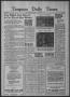 Newspaper: Timpson Daily Times (Timpson, Tex.), Vol. 37, No. 163, Ed. 1 Wednesda…