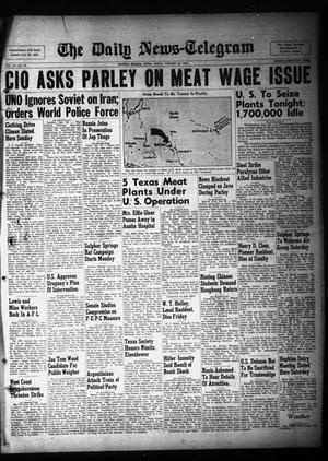 The Daily News-Telegram (Sulphur Springs, Tex.), Vol. 48, No. 23, Ed. 1 Friday, January 25, 1946