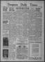 Newspaper: Timpson Daily Times (Timpson, Tex.), Vol. 38, No. 216, Ed. 1 Wednesda…