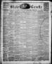 Thumbnail image of item number 1 in: 'State Gazette. (Austin, Tex.), Vol. 8, No. 30, Ed. 1, Saturday, March 14, 1857'.