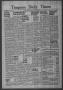 Primary view of Timpson Daily Times (Timpson, Tex.), Vol. 42, No. 5, Ed. 1 Wednesday, January 6, 1943