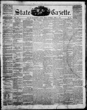 Primary view of object titled 'State Gazette. (Austin, Tex.), Vol. 8, No. 34, Ed. 1, Saturday, April 11, 1857'.