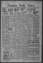 Primary view of Timpson Daily Times (Timpson, Tex.), Vol. 42, No. 73, Ed. 1 Monday, April 12, 1943
