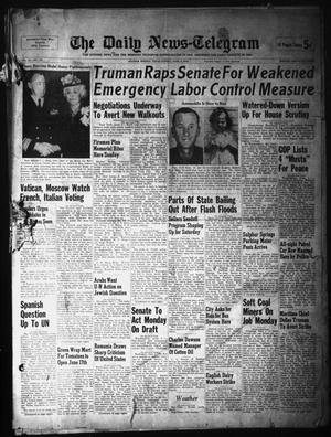 The Daily News-Telegram (Sulphur Springs, Tex.), Vol. 48, No. 132, Ed. 1 Sunday, June 2, 1946