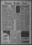 Thumbnail image of item number 1 in: 'Timpson Weekly Times (Timpson, Tex.), Vol. 70, No. 18, Ed. 1 Friday, May 6, 1955'.