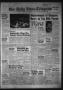 Newspaper: The Daily News-Telegram (Sulphur Springs, Tex.), Vol. 56, No. 196, Ed…