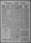 Newspaper: Timpson Daily Times (Timpson, Tex.), Vol. 37, No. 129, Ed. 1 Wednesda…