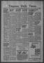 Newspaper: Timpson Daily Times (Timpson, Tex.), Vol. 40, No. 224, Ed. 1 Wednesda…