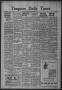 Newspaper: Timpson Daily Times (Timpson, Tex.), Vol. 40, No. 57, Ed. 1 Friday, M…