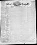 Thumbnail image of item number 1 in: 'State Gazette. (Austin, Tex.), Vol. 10, No. 39, Ed. 1, Saturday, May 7, 1859'.