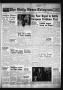 Primary view of The Daily News-Telegram (Sulphur Springs, Tex.), Vol. 56, No. 20, Ed. 1 Monday, January 25, 1954